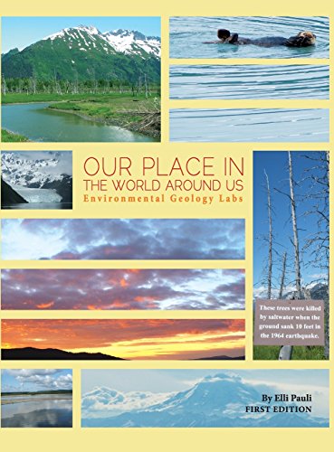 Our Place in the World Around Us  Environmental Geology Labs (Revised Second Ed [Hardcover]