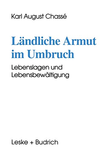 Lndliche Armut im Umbruch: Lebenslagen und Lebensbewltigung [Paperback]