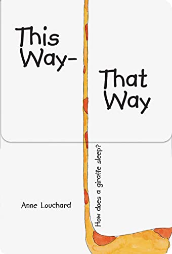 This Way, That Way [Board book]