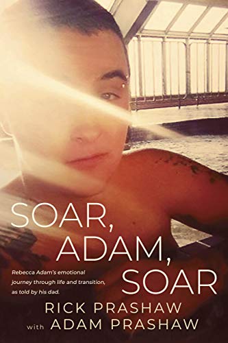 Soar, Adam, Soar [Paperback]