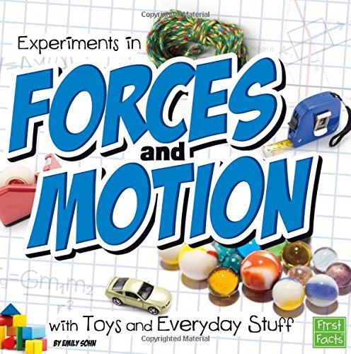 Experiments In Forces And Motion With Toys And Everyday Stuff (fun Science) [Paperback]