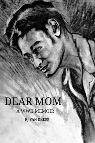 Dear Mom A Wii Memoir [Paperback]