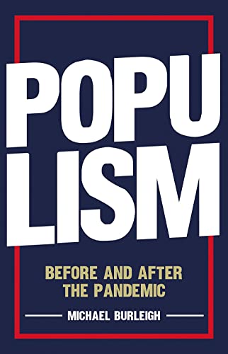 Populism: Before and After the Pandemic [Hardcover]