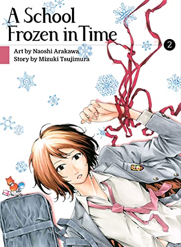 A School Frozen in Time 2 [Paperback]