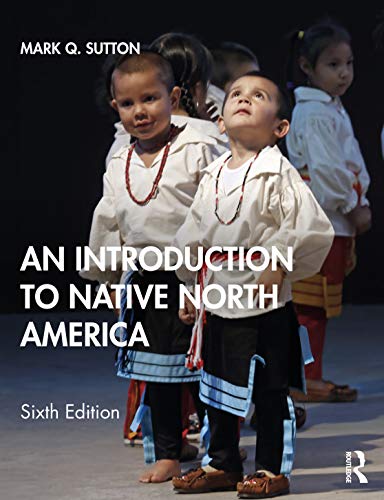 An Introduction to Native North America [Paperback]