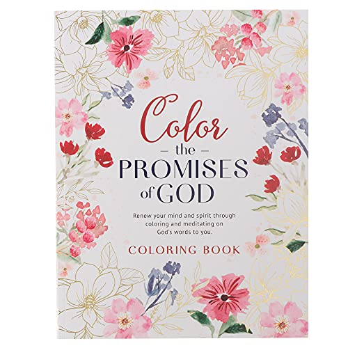 Coloring Book Color the Promises of God - Renew Your Mind and Spirit Through Col [Paperback]