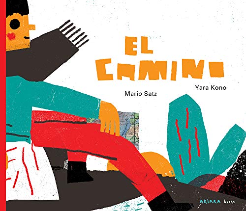 El camino [Paperback]