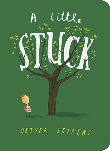 A Little Stuck [Board book]