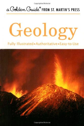 Geology: A Fully Illustrated, Authoritative a