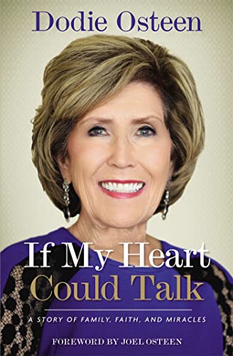 If My Heart Could Talk: A Story of Family, Faith, and Miracles [Paperback]