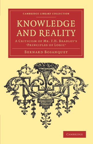 Knoledge and Reality A Criticism of Mr F. H. Bradley's Principles of Logic' [Paperback]