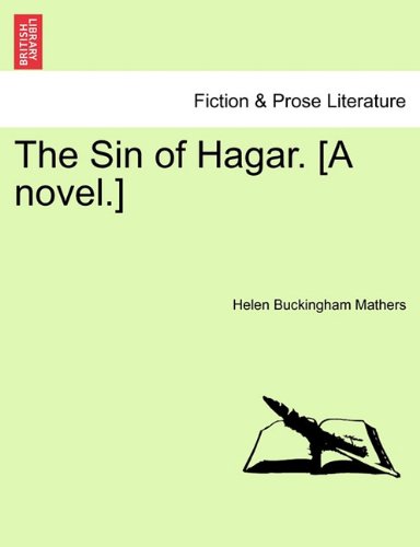 Sin of Hagar [A Novel ] [Paperback]