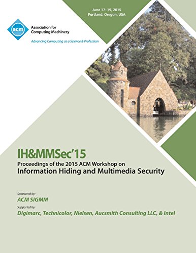 Ih&mmsec 15 Acm Information Hiding And Multimedia Security Workshop [Paperback]