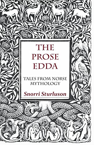 The Prose Edda - Tales From Norse Mythology [Paperback]