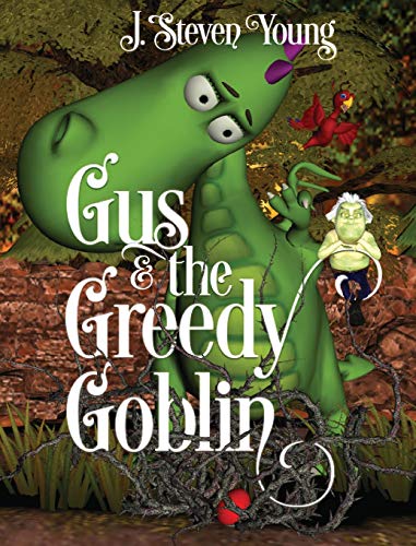 Gus and the Greedy Goblin [Hardcover]