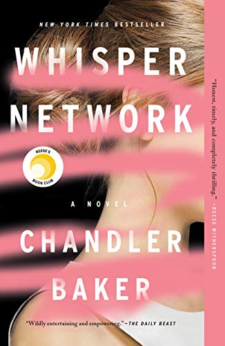 Whisper Network: A Novel [Paperback]