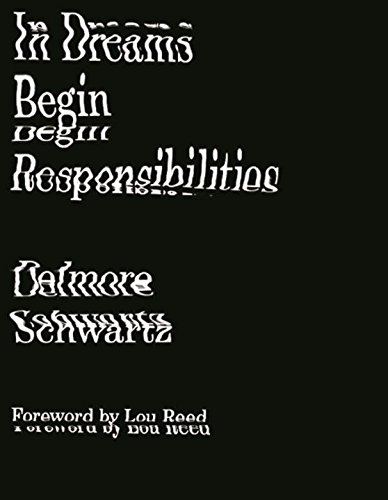 In Dreams Begin Responsibilities and Other Stories [Paperback]