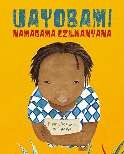 UAyobami namagama ezilanyana (Ayobami and the Names of the Animals) [Paperback]