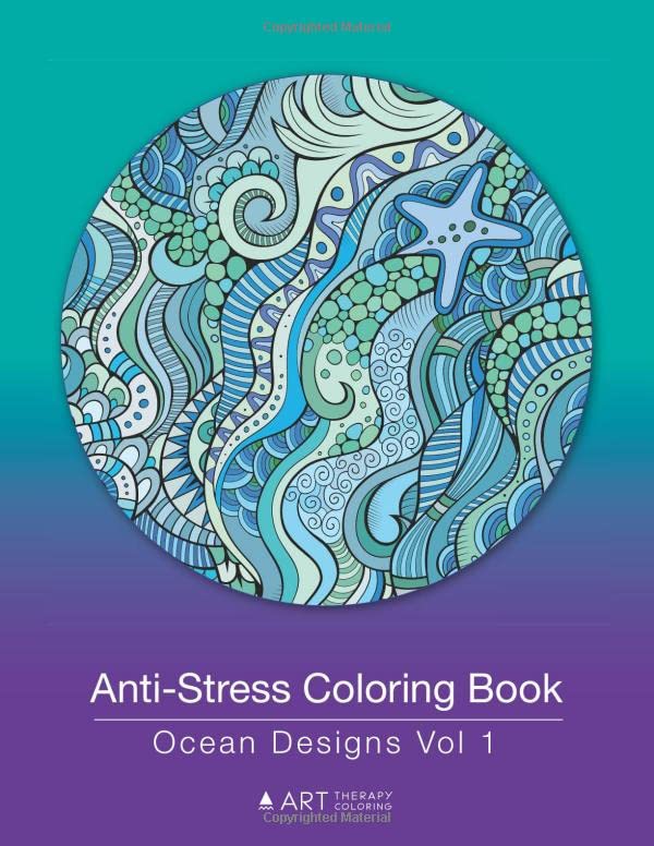 Anti-Stress Coloring Book Ocean Designs Vol 1 (volume 14) [Paperback]