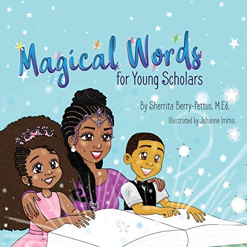 Magical Words For Young Scholars [Paperback]