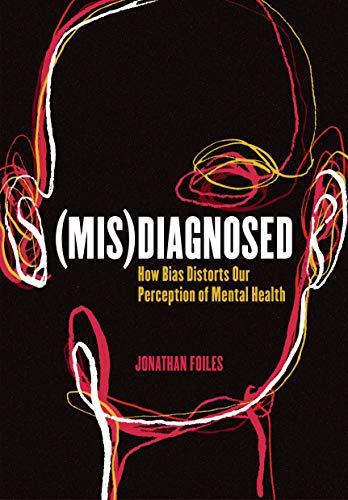 (Mis)Diagnosed [Paperback]