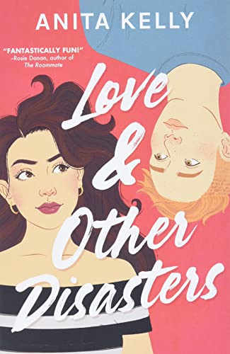 Love & Other Disasters [Paperback]