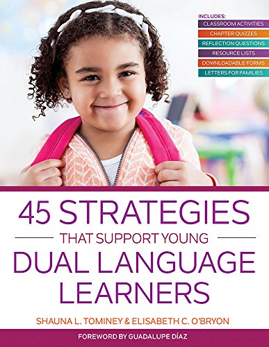 45 Strategies That Support Young Dual Language Learners [Paperback]