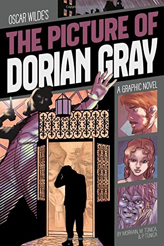 The Picture Of Dorian Gray: A Graphic Novel (classic Fiction) [Paperback]