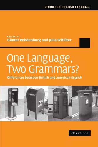 One Language, Two Grammars Differences between British and American English [Paperback]