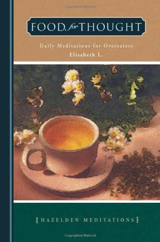 Food for Thought: Daily Meditations for Overeaters [Paperback]