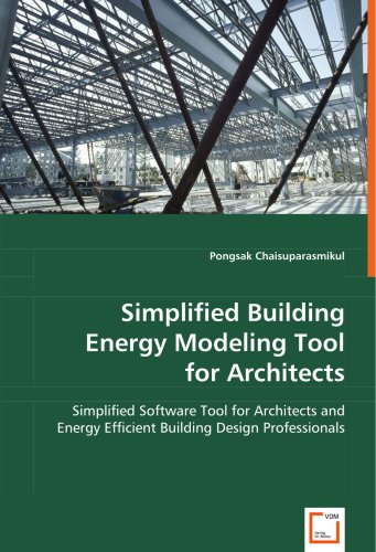 Simplified Building Energy Modeling Tool [Paperback]