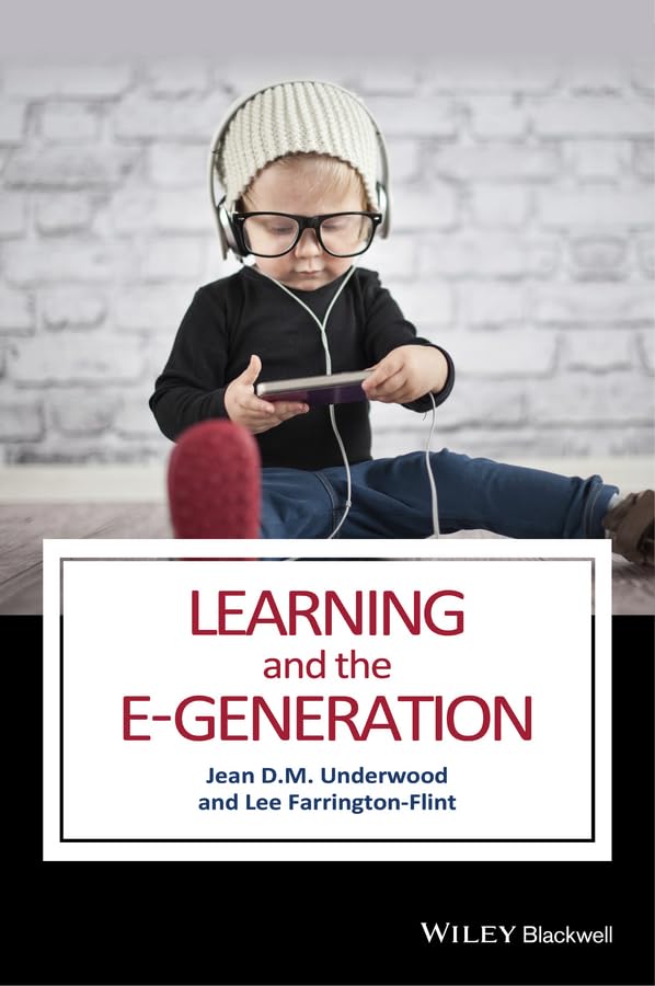 Learning and the E-Generation [Paperback]