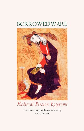 Borroed Ware Medieval Persian Epigrams [Paperback]