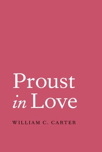 Proust In Love [Paperback]