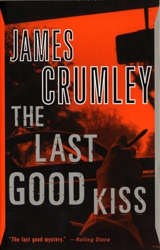 The Last Good Kiss [Paperback]