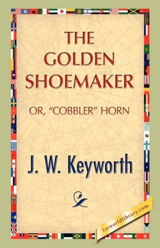 Golden Shoemaker [Hardcover]