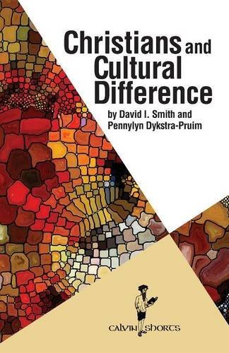 Christians And Cultural Difference [Paperback]