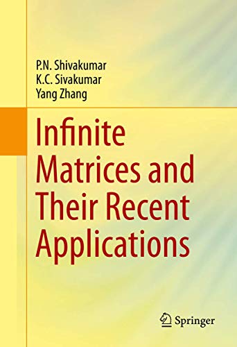 Infinite Matrices and Their Recent Applications [Hardcover]