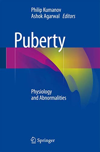 Puberty: Physiology and Abnormalities [Hardcover]