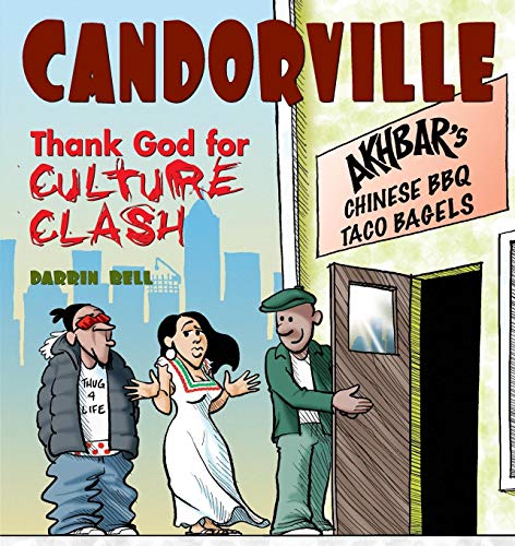 Candorville Thank God For Culture Clash [Paperback]