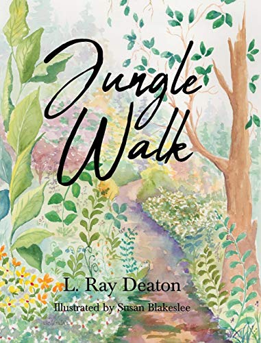 Jungle Walk [Hardcover]