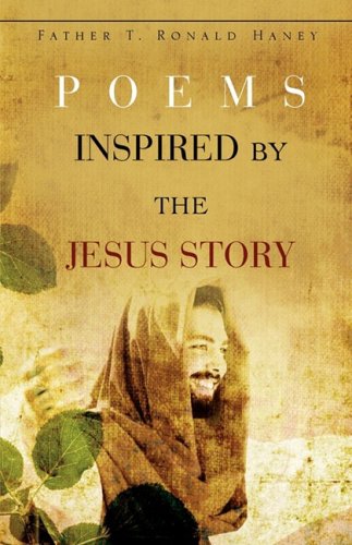 Poems Inspired By The Jesus Story [Paperback]