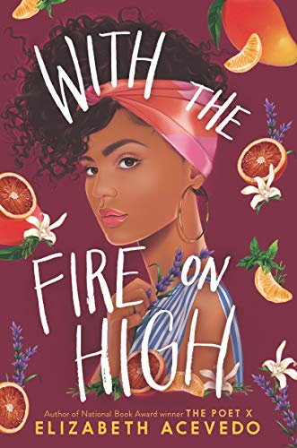 With the Fire on High [Hardcover]