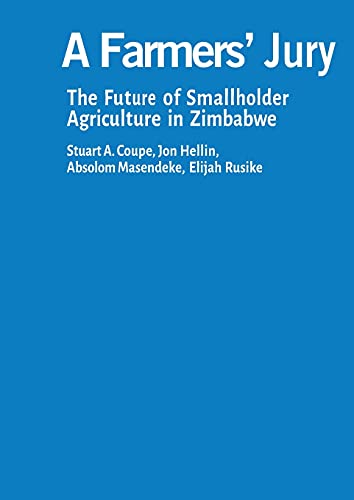 A Farmers' Jury The Future of Smallholder Agriculture [Paperback]