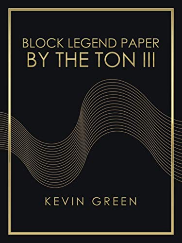 Block Legend Paper By The Ton Iii [Paperback]