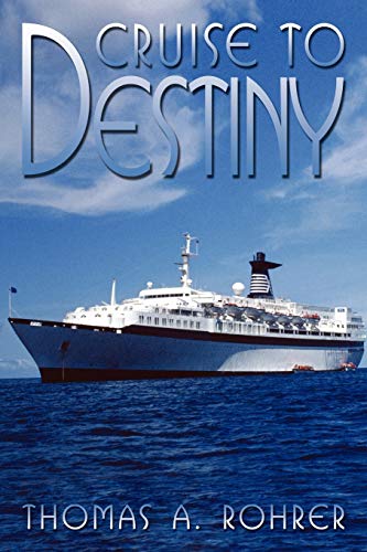 Cruise to Destiny [Unknon]