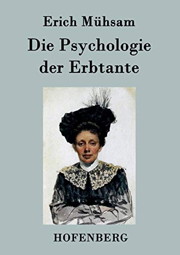 Die Psychologie Der Erbtante (german Edition) [Paperback]