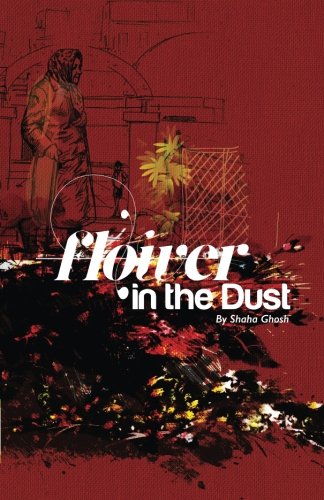 Floer In The Dust [Paperback]