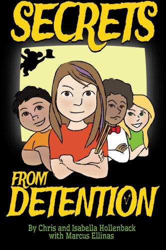 Secrets From Detention [Paperback]