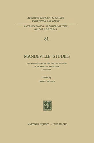 Mandeville Studies Ne Explorations in the Art and Thought of Dr. Bernard Mande [Paperback]